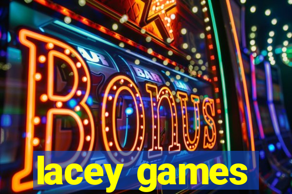 lacey games